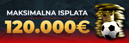 MAKSIMALNA ISPLATA DO 120,000€
