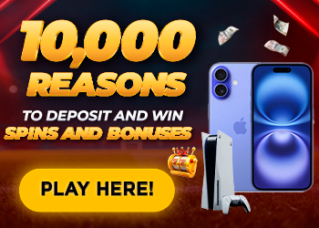 10,000 reasons to deposit
