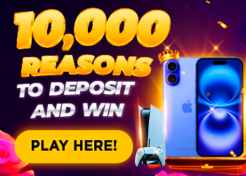 10,000 reasons to deposit