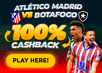 Atl. Madrid vs Botafogo RJ te premia con 100% Cashback