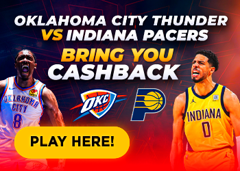 Oklahoma City Thunder vs Indiana Pacers cashback 10%